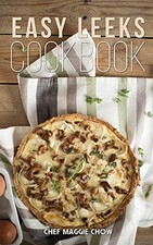 Easy Leeks Cookbook, Maggie