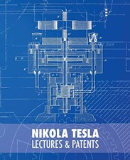 Nikola Tesla: Lectures and