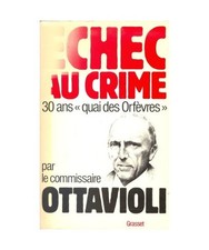 Echec au crime: 30 ans, quai
