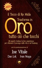 LIBRO IL TOCCO DI RE MIDA -