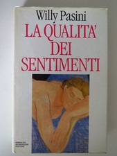 La qualità dei sentimenti -