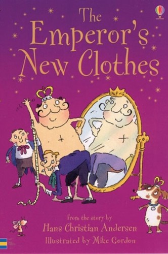 The emperor new clothes by - the,