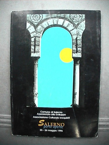 Salerno porte aperte 1996 - aperte,