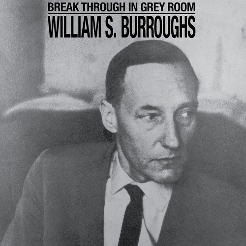 William burroughs break - burroughs,