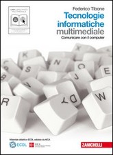 Tecnologie informatiche. Con