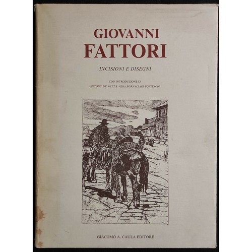 Giovanni fattori incisioni e - fattori,