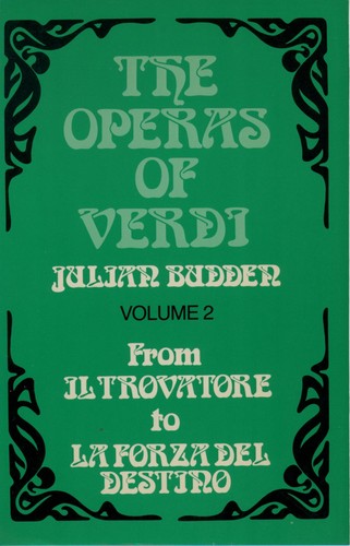 The operas verdi volume 2 - of, verdi: