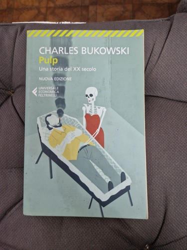 Pulp charles bukowski - charles, 2015