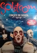 Solstrom - Cirque du Soleil