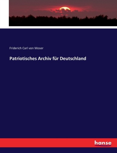 Von moser patriotisches - von,