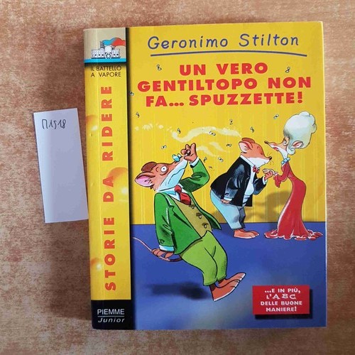 Geronimo stilton vero - geronimo, un