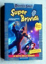 DARREN SHAN LA SETTA DELLE TENEBRE SUPER BRIVIDI 41 ADESIVI 1A EDIZ 2007