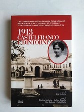 1913 castelfranco dintorni - 1913,