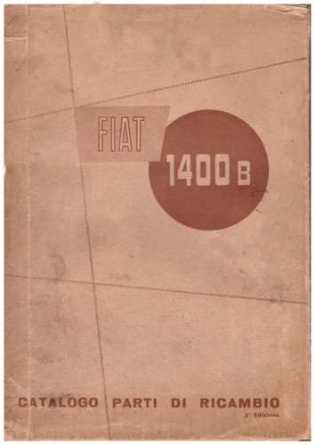 Fiat 1400b catalogo parti - fiat,