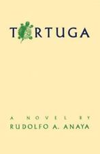 Tortuga by Anaya, Rudolfo A