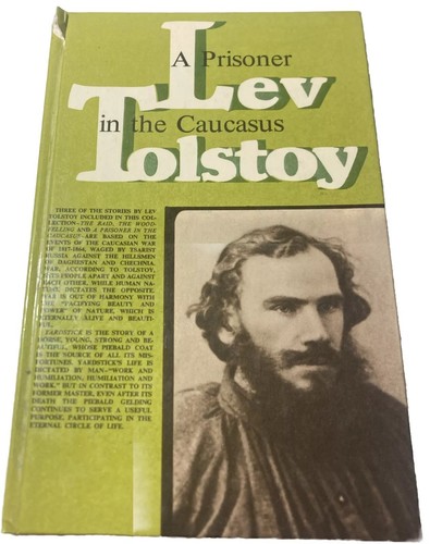Prisoner the caucasus - a, by