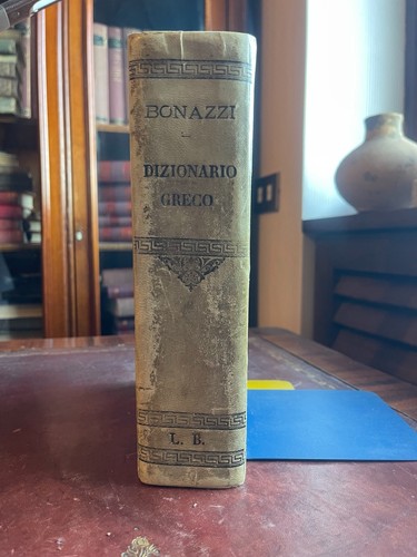 Bonazzi dizionario greco - dizionario,