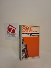 007: Licenza d'uccidere - Il Dottor No - Romanzo - Ian Fleming - Garzanti, 1967
