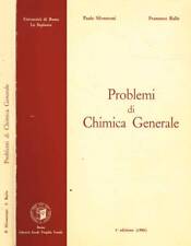 Problemi di chimica generale. . Paolo Silvestroni, Francesco Rallo. 1986. IED.