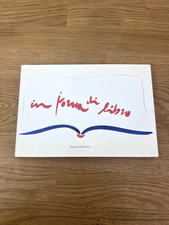 In forma di libro. I libri di Giuliano Della Casa 1967–1998. COPIA FIRMATA