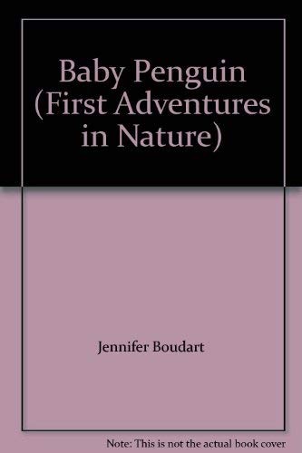 Baby penguin first adventures - baby,