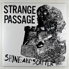 Strange Passage “Shine And