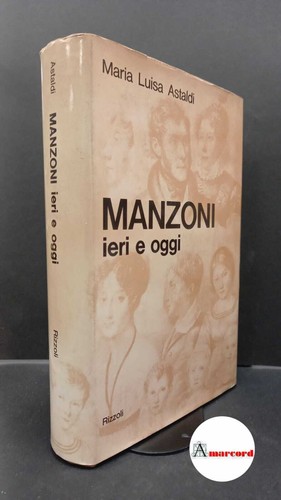 Astaldi maria luisa - astaldi,, manzoni