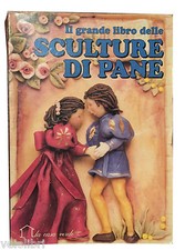 IL GRANDE LIBRO DELLE SCULTURE