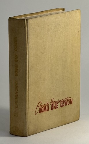 Ernest hemingway komu bije - hemingway,