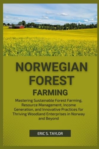 Norwegian forest farming - norwegian,
