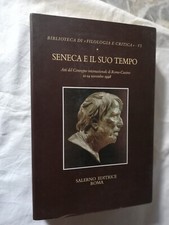 SENECA E IL SUO TEMPO a cura