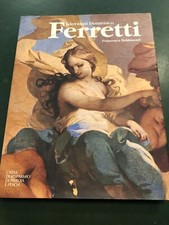 Giovanni Domenico Ferretti-Francesca Baldassari-libro pittore arte rococo'