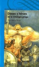 Dioses y heroes de la