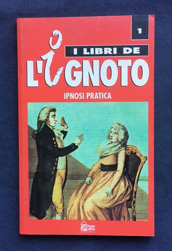 Hernandez ipnosi pratica - ipnosi,