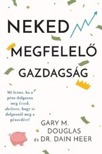 Gary M Douglas Heer Neked megfelelő gazdagság (Hungarian) (Tascabile)