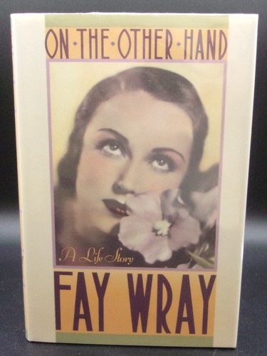 Fay wray the other - fay, hand: