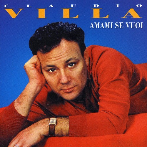 Claudio villa amami se - claudio,