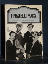 W. Wolf - I fratelli Marx - Milano Libri / Storia illustrata del cinema - Pri...