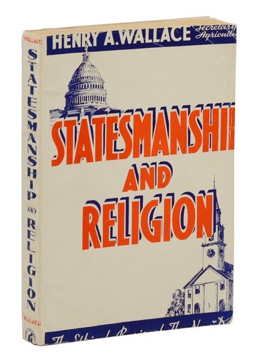 Henry wallace statesmanship - henry,