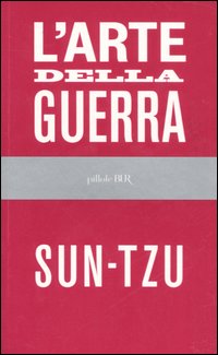 Sun tzu arte - l'arte, guerra