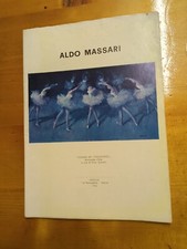 Aldo Massari - Collana Dei Cinquecento 1962 - Monografie D'arte