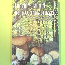 FUNGHI E TARTUFI NELLA CUCINA