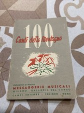 100 canti della montagna. 1957