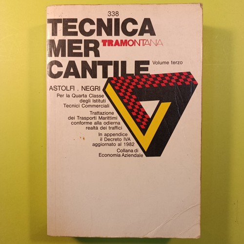Tecnica mercantile vol - tecnica,