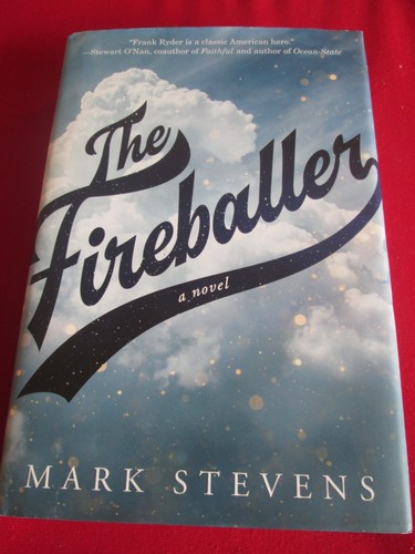 Mark stevens the fireballer - stevens,