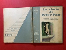 LA STORIA DI PETER PAN Ed Utet La Scala d'oro/6 (1932 Libro illustrato Gustavino