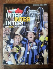 INTER TRE TITULI UNA LEGGENDA