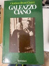 GUERRI, GALEAZZO CIANO -