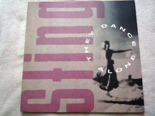Sting they dance alone - dance,