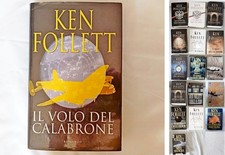 KEN FOLLET - IL VOLO DEL CALABRONE, Mondolibri edizione 2003 e altri vari